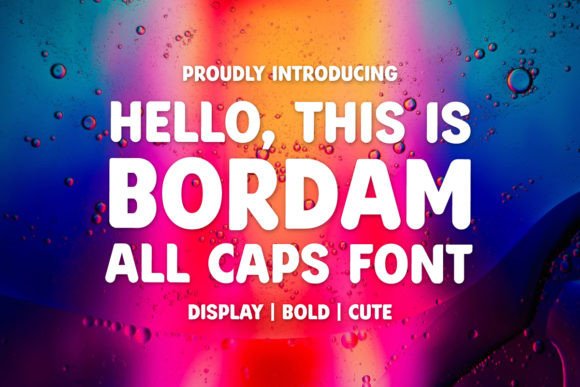 Bordam: A Strategic Display Font for Impactful Communication