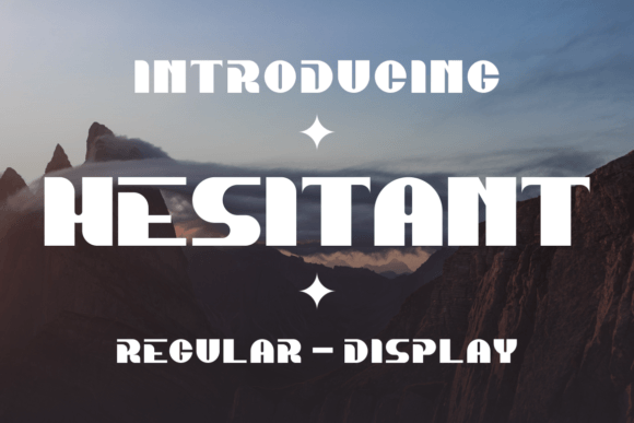 Exploring the Charm of Hesitant: A Unique Display Font for Modern Design