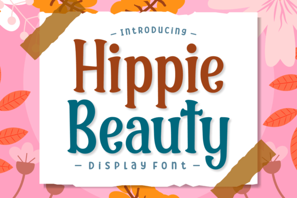 Hippie Beauty: A Bold Display Font for Creative Expression