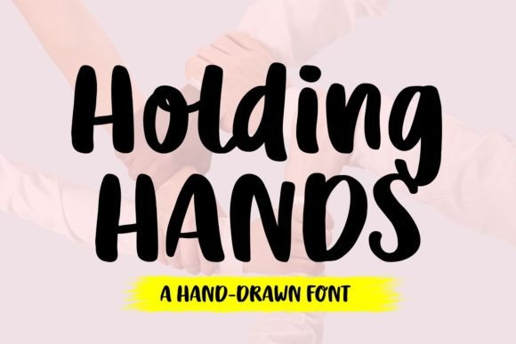 Holding Hands: A Bold, Hand-Drawn Display Font