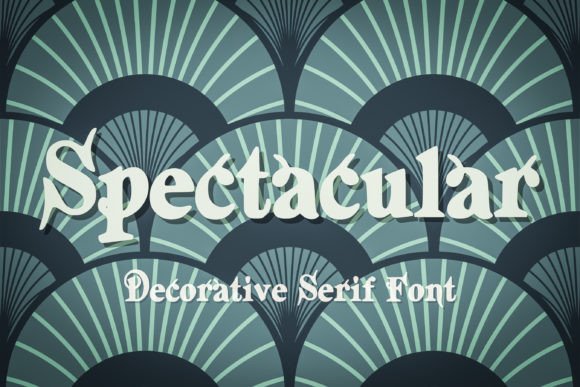 Spectacular: A Timeless Serif Display Font for Modern Design